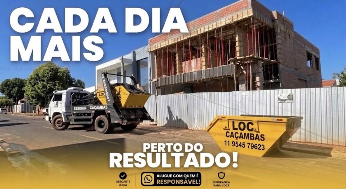 Cada dia mais perto do resultado: caminhão LOC Caçambas em obra residencial