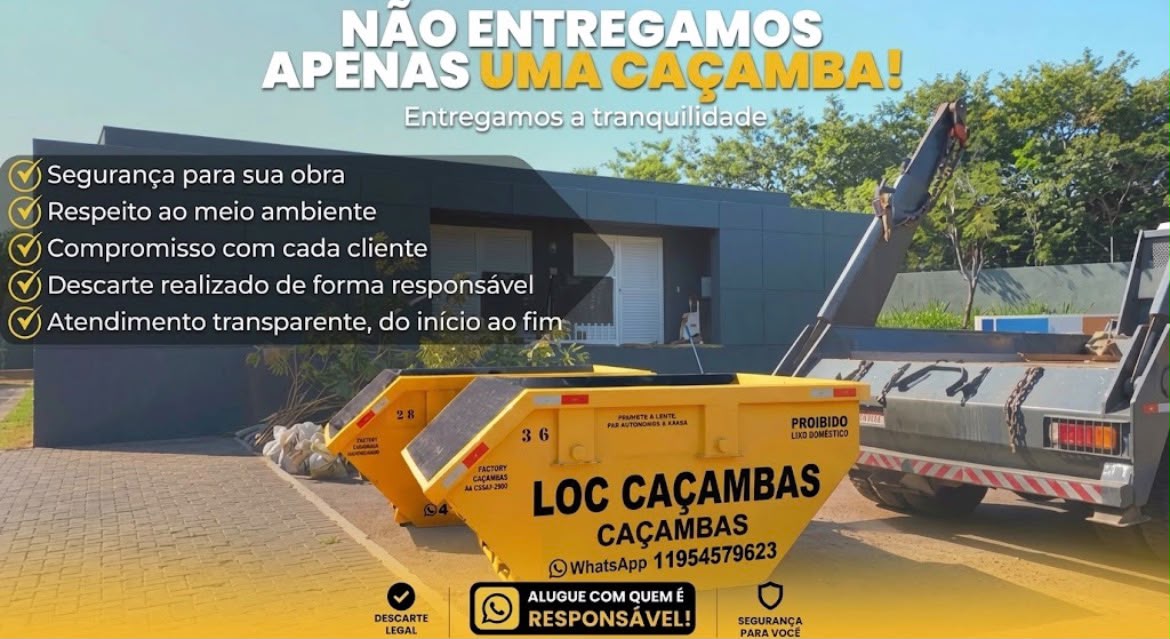 Não entregamos apenas uma caçamba: entregamos tranquilidade e descarte responsável